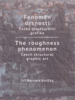 Fenomén drsnosti / The roughness phenomenon