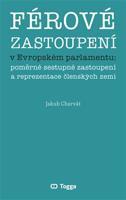 Férové zastoupení v Evropském parlamentu - Jakub Charvát