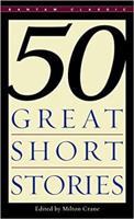 Fifty Great Short Stories (Bantam Classics)
