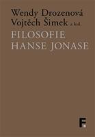 Filosofie Hanse Jonase - Vojtěch Šimek, Wendy Drozenová