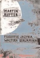 Filosofie jazyka Waltera Benjamina