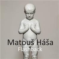 Flashback - Matouš Háša