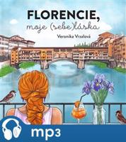Florencie, moje (sebe)láska, mp3 - Veronika Vrzalová
