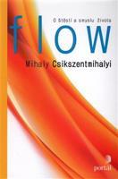 Flow - Mihaly Csikszentmihalyi