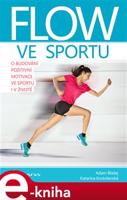 Flow ve sportu - Adam Blažej, Katarína Kostolanská