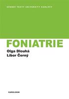 Foniatrie - Libor Černý, Olga Dlouhá