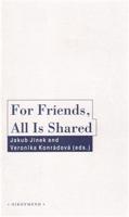For Friends, All Is Shared. Friendschip and Politics in Ancient Greek Political Thought