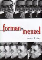 Forman vs Menzel - Adriana Šteflová