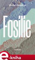 Fosilie - Michal Kašpárek