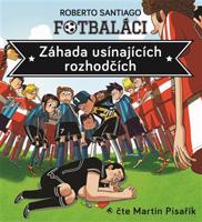 Fotbaláci. Záhada usínajících rozhodčí
