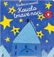 Foukni a rozsviť - Kouzlo tmavé noci