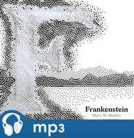 Frankenstein, mp3 - Mary W. Shelley