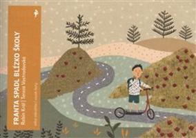 Franta spadl blízko školy - Robin Král, Tereza Vostradovská