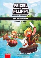 Frigiel a Fluffy - Dobrodruzi z Minecraftu: Hon za pokladem - Ange, Frigiel