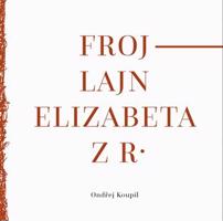 Frojlajn Elizabeta z R.