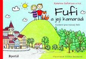 Fufi a její kamarádi - Kateřina Šafářová