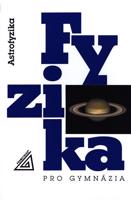 Fyzika pro gymnázia - Astrofyzika