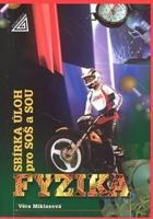 Fyzika - Sbírka úloh pro SOŠ a SOU