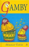 Gamby - Miroslav Tuščák