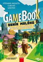 Gamebook: Deník malého Minecrafťáka - Saboten, Stéphane Anquetil, Cube Kid