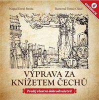 Gamebook: Výprava za knížetem Čechů - David Bimka
