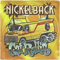 Get Rollin' - Nickelback CD
