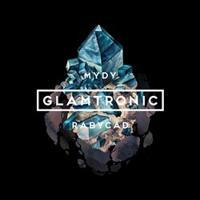 Glamtronic - Mydy Rabycad
