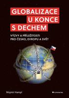 Globalizace u konce s dechem - Mojmír Hampl