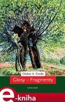 Glosy - Fragmenty - Otakar A. Funda