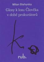 Glosy k losu Člověka v době prokurátorů