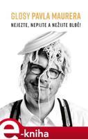 Glosy Pavla Maurera - Pavel Maurer