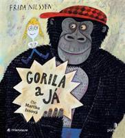 Gorila a já - Frida Nilsson