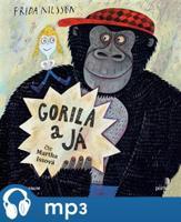 Gorila a já, mp3 - Frida Nilsson