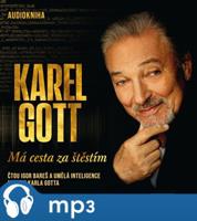 Gott: Má cesta za štěstím, mp3 - Karel Gott