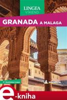 Granada a Málaga - Víkend - kolektiv autorů