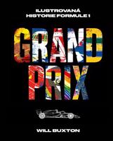 Grand Prix: Ilustrovaná historie Formule 1