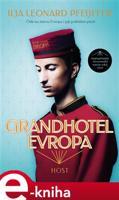 Grandhotel Evropa - Ilja Leonard Pfeijffer