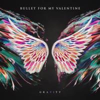Gravity - Bullet For My Valentine