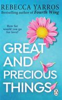 Great and Precious Things - Rebecca Yarros