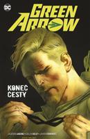 Green Arrow 8: Konec cesty - Julie Bensonová, Shawna Bensonová, Javier Fernandez