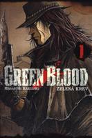 Green Blood - Zelená krev 1 - Masasumi Kakizaki