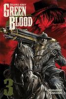Green Blood - Zelená krev 3 - Masasumi Kakizaki