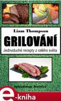 Grilování - Liam Thompson