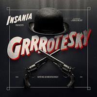 Grrrotesky - Insania