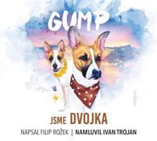 Gump: Jsme dvojka