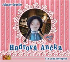Hadrová Ančka - Ljuba Skořepová, Johnny Gruelle