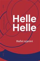 Hafni vypráví - Helle Helle