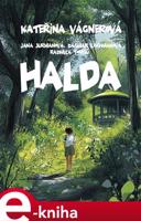 Halda - Kateřina Vágnerová, Jana Jurmanová, Dagmar Lachmanová, Radmila Tomšů