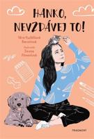 Hanko, nevzdávej to!