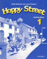 Happy street 1 - Activity Book - Stella Maidment, Lorena Roberts